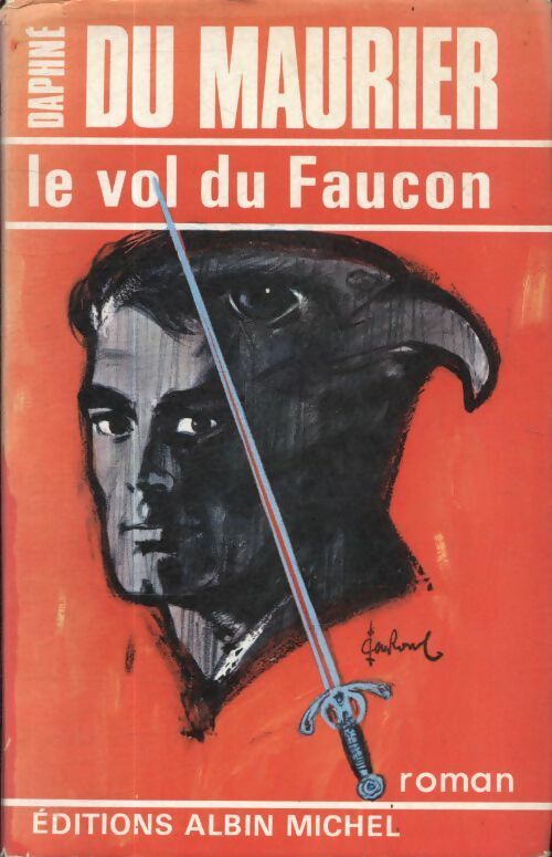 Livrenpoche : Le vol du faucon - Daphne Du Maurier - Livre