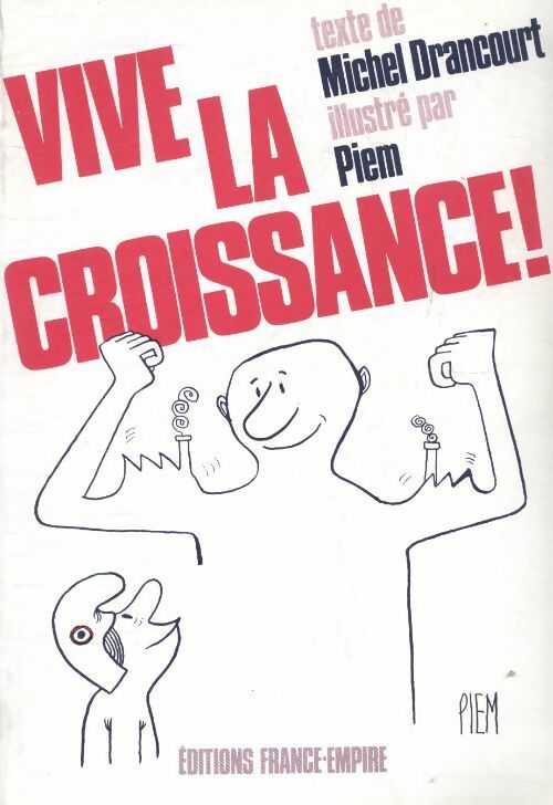 Livrenpoche : Vive la croissance - Michel Drancourt - Livre