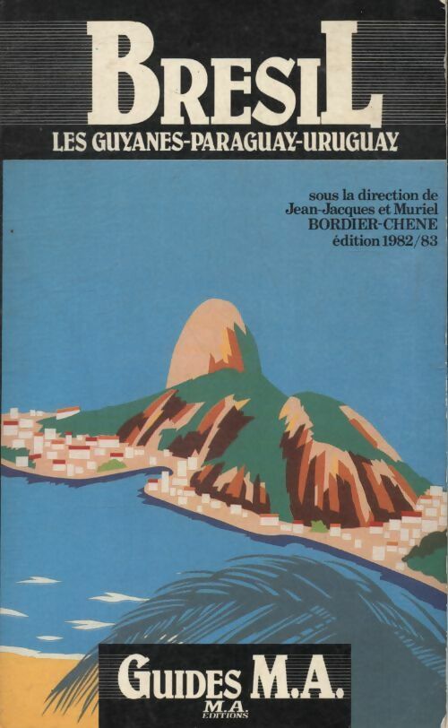 Livrenpoche : Brésil, les Guyanes, Paraguay, Uruguay - Collectif - Livre
