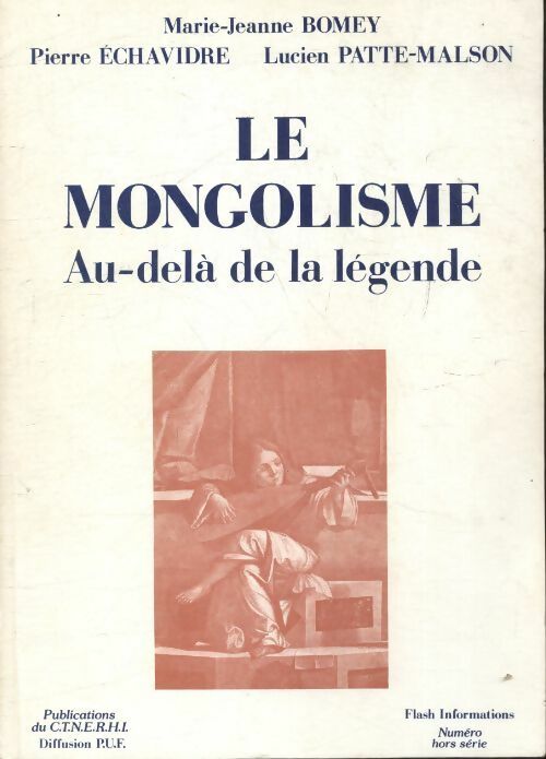 Livrenpoche : Le mongolisme au-delà de la légende - Collectif - Livre