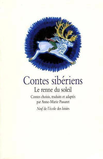 Livrenpoche : Contes sibériens. Le renne du soleil - Collectif - Livre