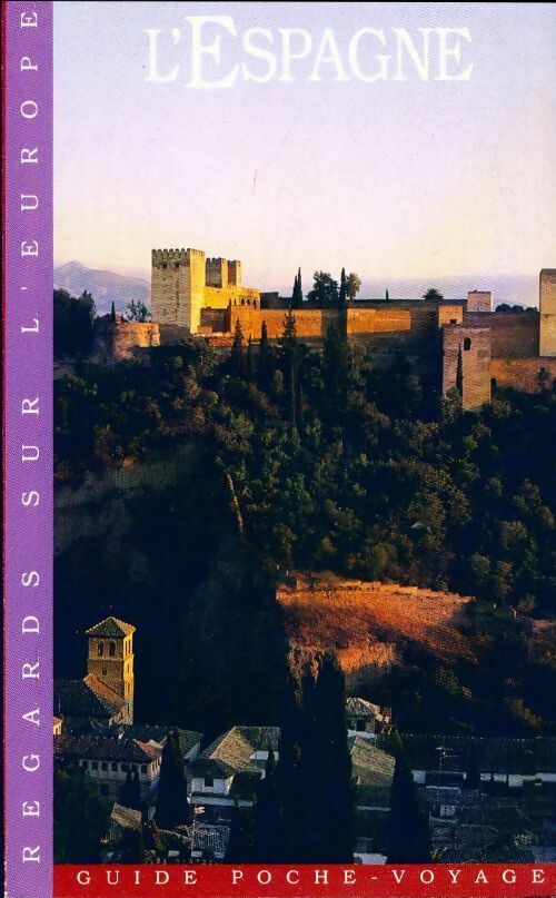 Livrenpoche : L'Espagne - Collectif - Livre