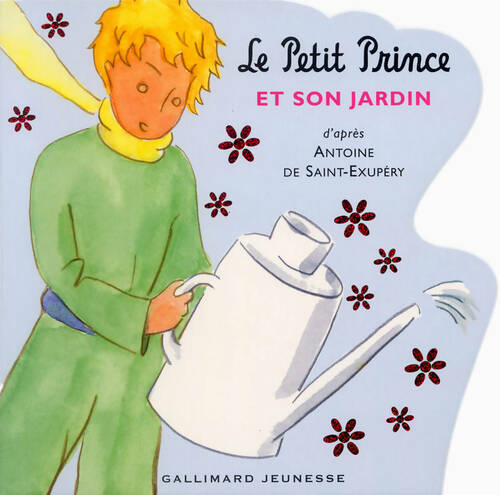 Livrenpoche : Le petit prince et son jardin - Antoine De Saint Exupéry - Livre