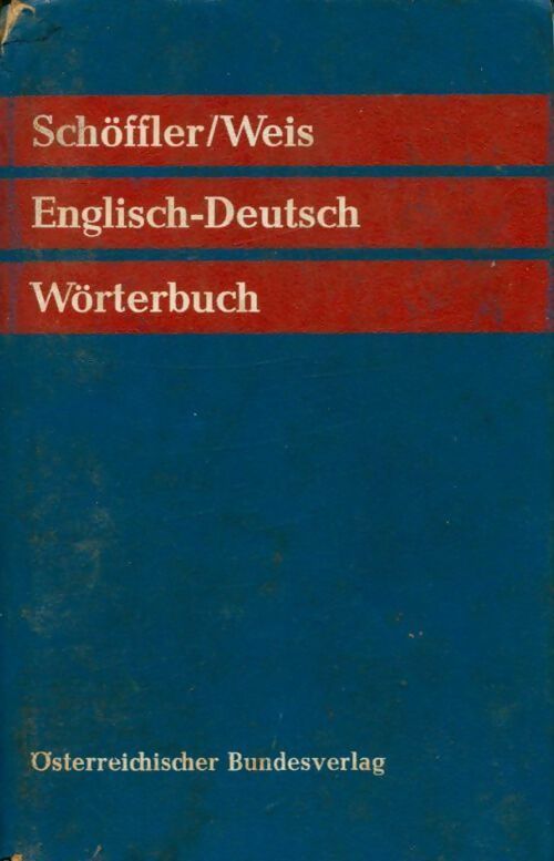 Livrenpoche : Wörterbuch der englischen und deutschen sprache - Erich Weis - Livre