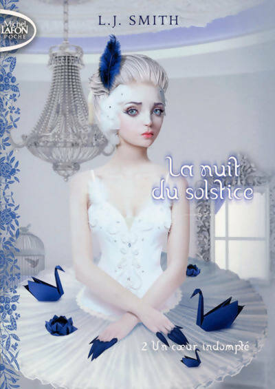 Livrenpoche : La nuit du solstice Tome II : Un coeur indompté - Laura L. Smith - Livre