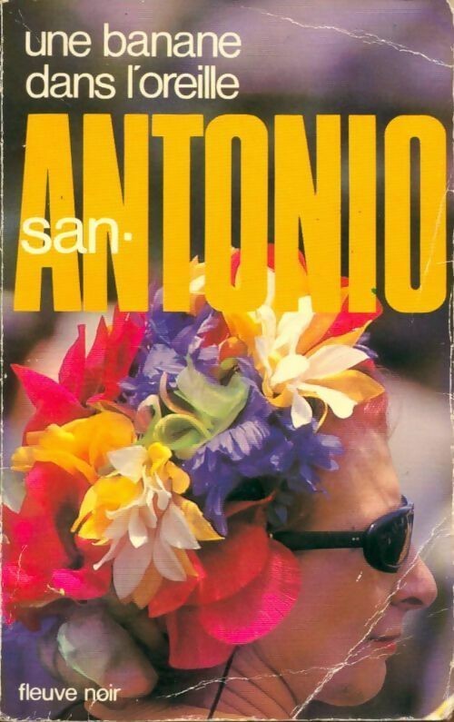 Livrenpoche : Une banane dans l'oreille - San-Antonio - Livre