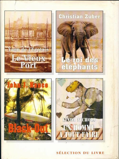 Livrenpoche : Un homme à tout faire / Le vieux port / Le roi des éléphants / Black-out - Collectif - Livre