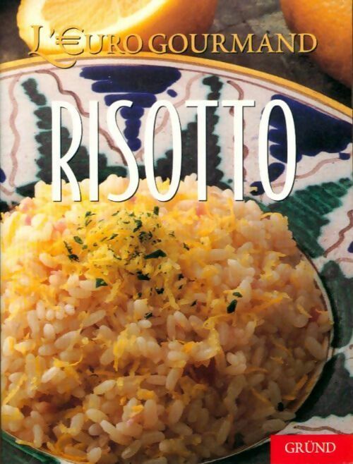 Livrenpoche : Risotto - Collectif - Livre