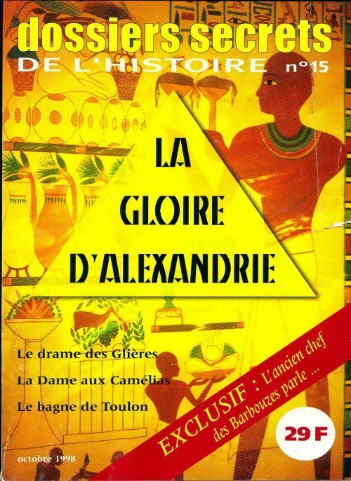 Livrenpoche : Dossiers secrets de l'histoire n°15 - Collectif - Livre