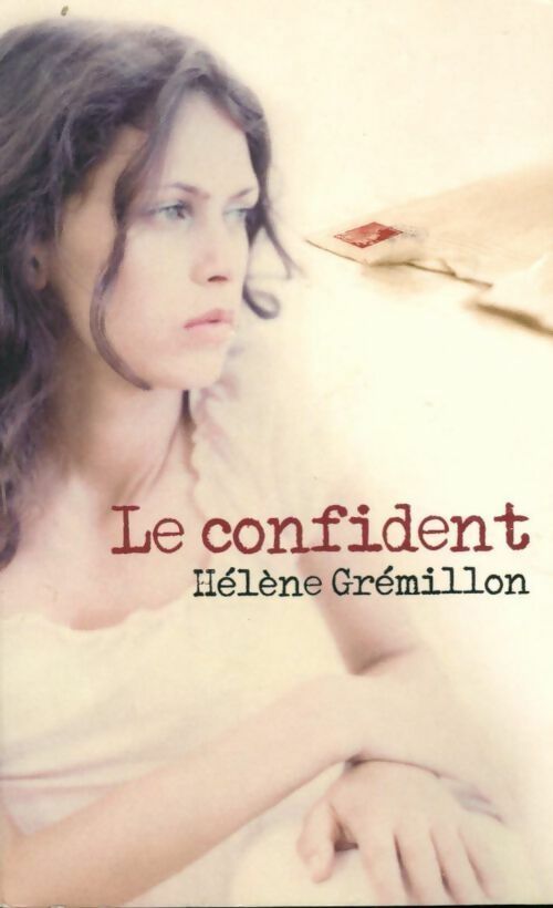 Livrenpoche : Le confident - Hélène Grémillon - Livre