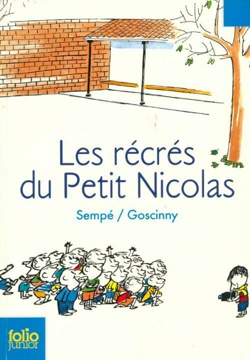 Livrenpoche : Les récrés du petit Nicolas - René Goscinny - Livre