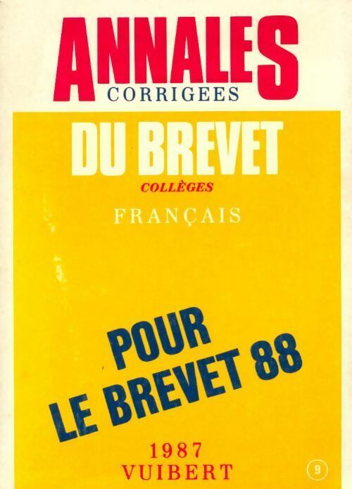 Livrenpoche : Annales corrigées du brevet collèges 1988 : Français - Collectif - Livre