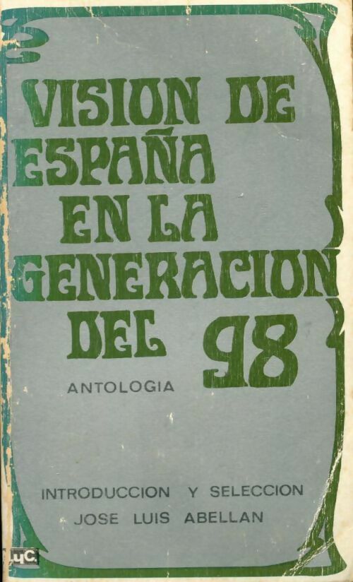 Livrenpoche : Vision de españa en la gêneracion del 98 - Collectif - Livre