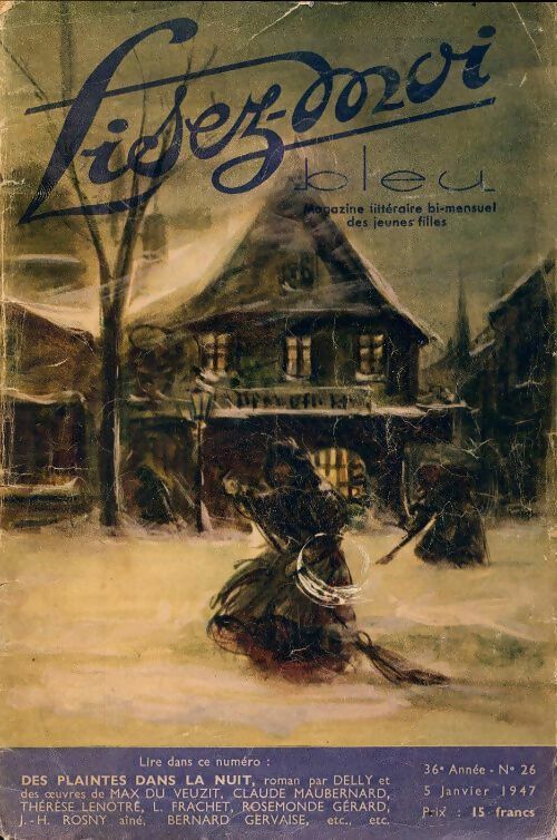 Livrenpoche : Lisez moi bleu n°26 : Des plaintes dans la nuit par Delly - Collectif - Livre