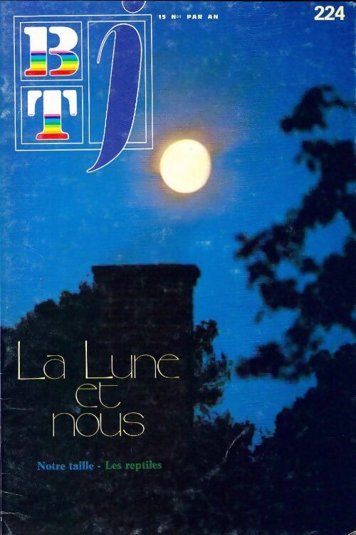 Livrenpoche : Bibliothèque de travail Junior n°224 : La lune et nous - Collectif - Livre