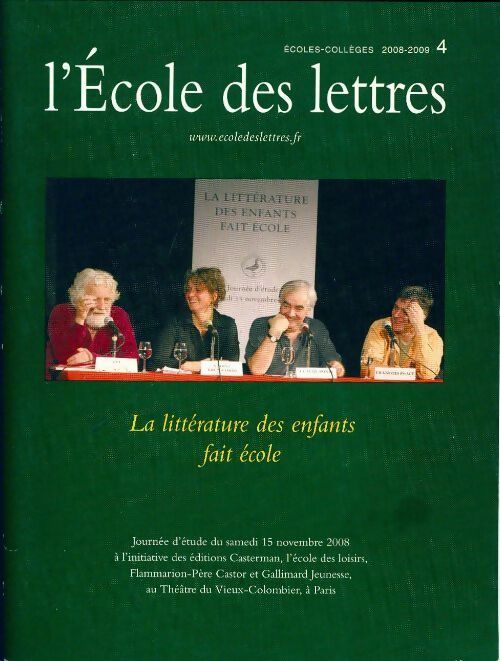 Livrenpoche : L'école des lettres : La littérature des enfants fait école 2008-2009 - Collectif - Livre
