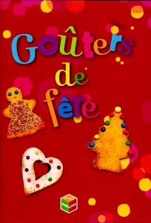 Livrenpoche : Goûter de fête - Collectif - Livre
