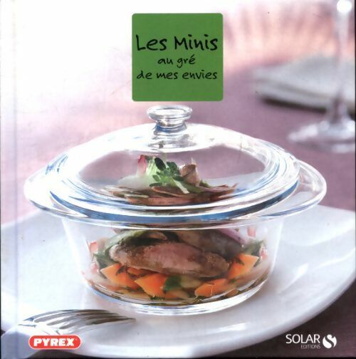 Livrenpoche : Les minis au gré de mes envies - Alban Rousseau - Livre