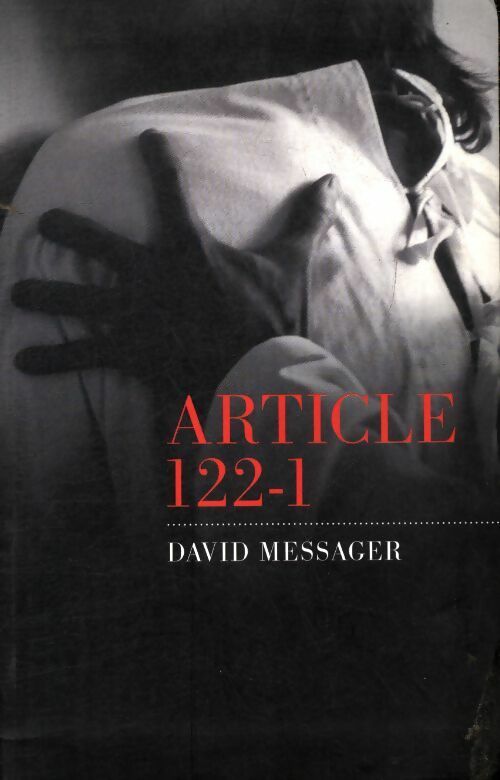 Livrenpoche : Article 122-1 - David Messager - Livre