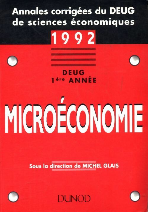 Livrenpoche : Microéconomie 1992 deug 1re année - Michel Glais - Livre