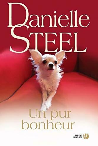 Livrenpoche : Un pur bonheur - Danielle Steel - Livre