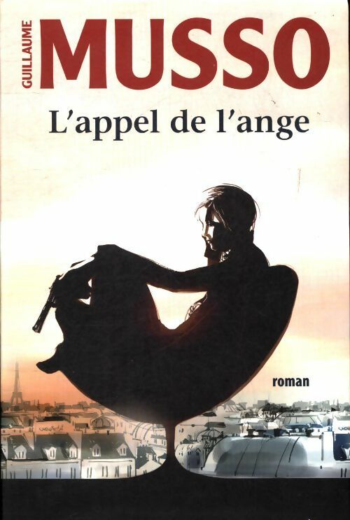 Livrenpoche : L'appel de l'ange - Guillaume Musso - Livre
