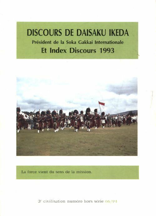Livrenpoche : Discours de Daisaku Ikeda juin 1994 - Daisaku Ikeda - Livre