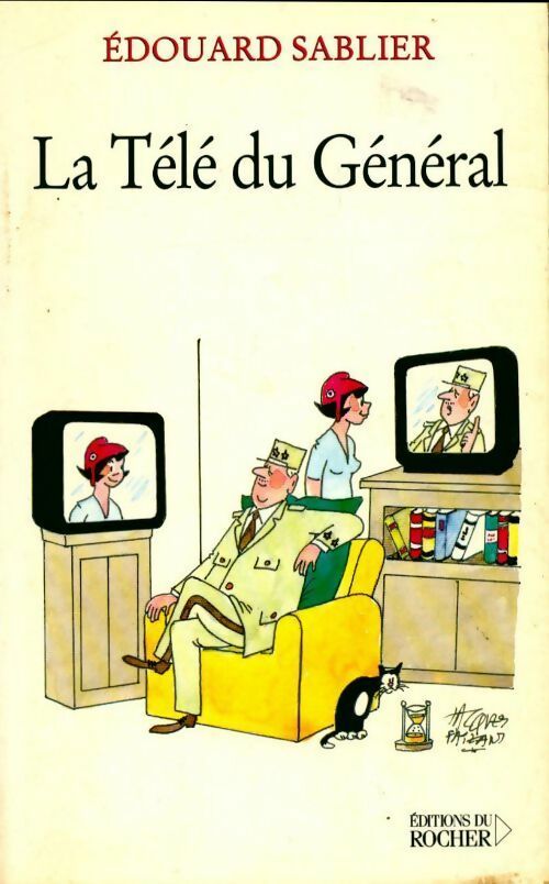 Livrenpoche : La télé du Général - Edouard Sablier - Livre