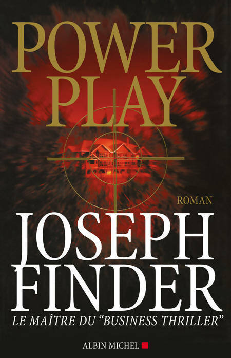 Livrenpoche : Power play - Joseph Finder - Livre