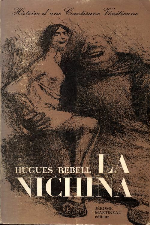 Livrenpoche : La nichina - Hughes Rebell - Livre