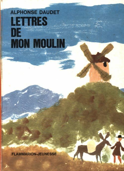 Livrenpoche : Lettres de mon moulin - Alphonse Daudet - Livre