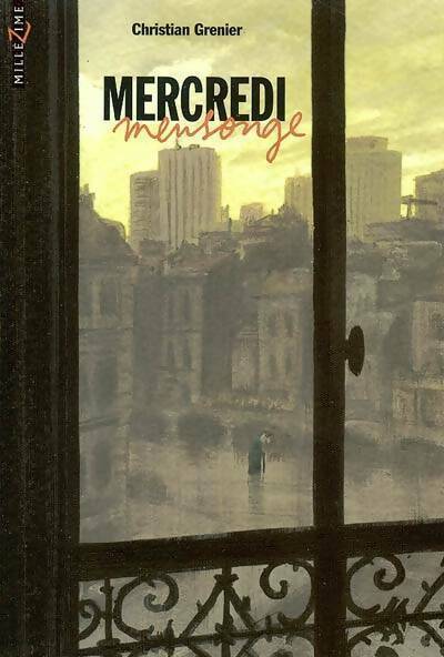 Livrenpoche : Mercredi mensonge - Christian Grenier - Livre