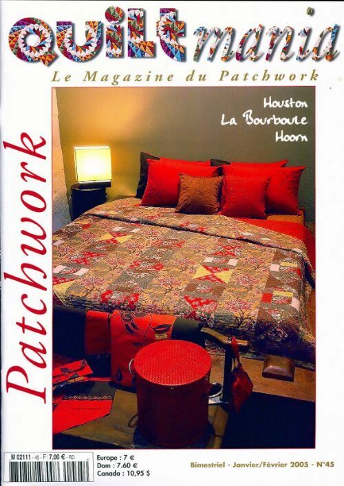 Livrenpoche : Quiltmania n°45 : Houston, La Bourboule - Collectif - Livre