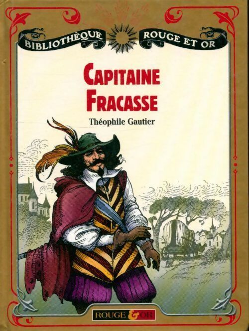 Livrenpoche : Le capitaine Fracasse - Théophile Gautier - Livre