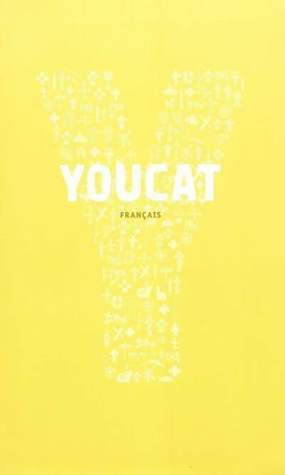 Livrenpoche : Youcat français. Catéchisme de l'église catholique pour les jeunes - Collectif, Monique Guisse - Livre