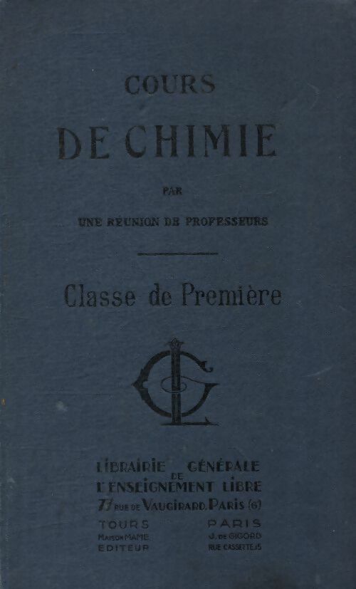 Livrenpoche : Cours de chimie 1ère - Collectif - Livre