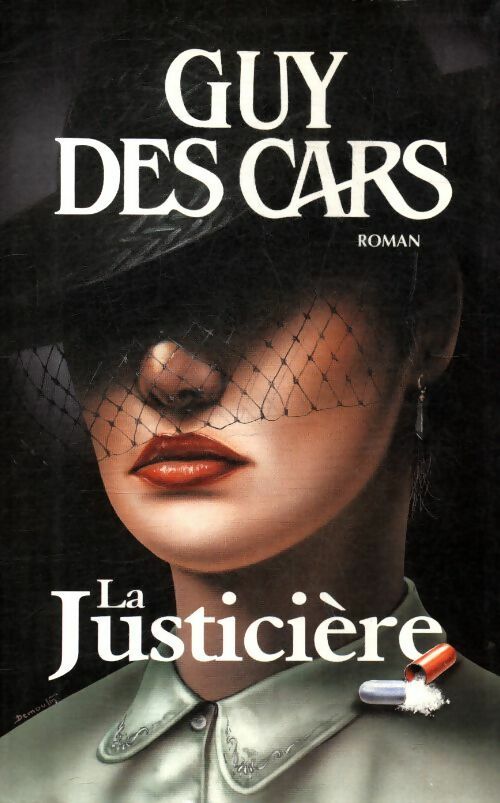 Livrenpoche : La justicière - Guy Des Cars - Livre