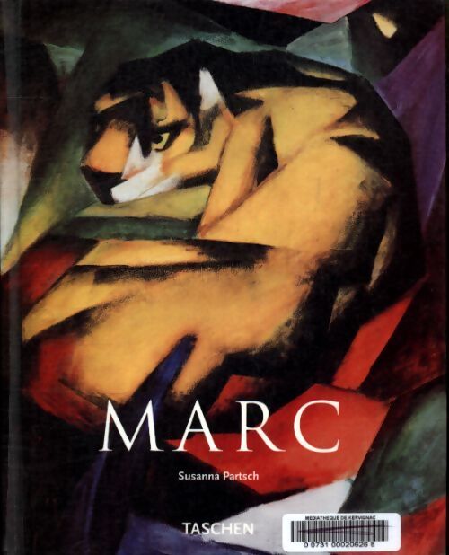 Livrenpoche : Franz Marc 1880-1916 - Susanna Partsch - Livre