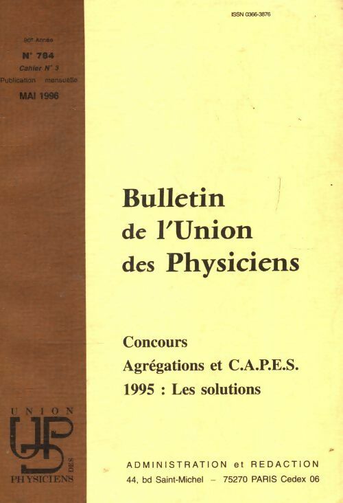 Livrenpoche : Bulletin de l'union des physiciens n°784 cahier n°3 - Collectif - Livre