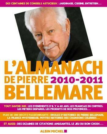 Livrenpoche : L'almanach de Pierre Bellemare 2010/2011 - Pierre Bellemare - Livre