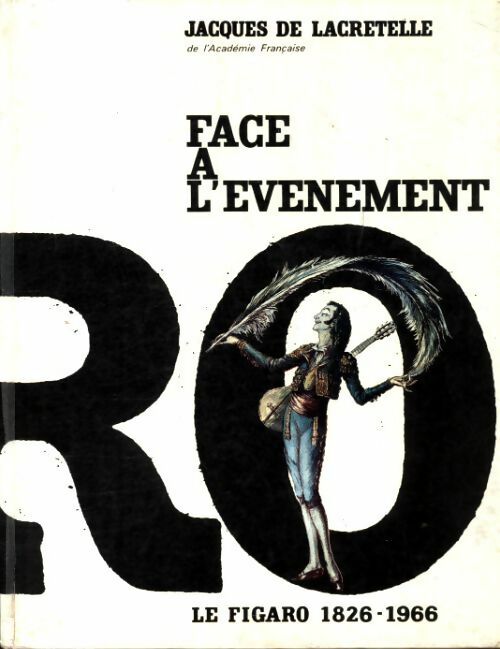 Livrenpoche : Face à l?événement - Jacques De Lacretelle - Livre