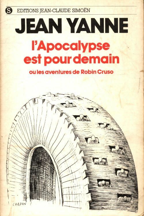 Livrenpoche : L'apocalypse est pour demain - Jean Yanne - Livre