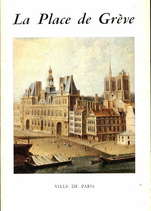 Livrenpoche : La place de grève - Michel Le Moël - Livre