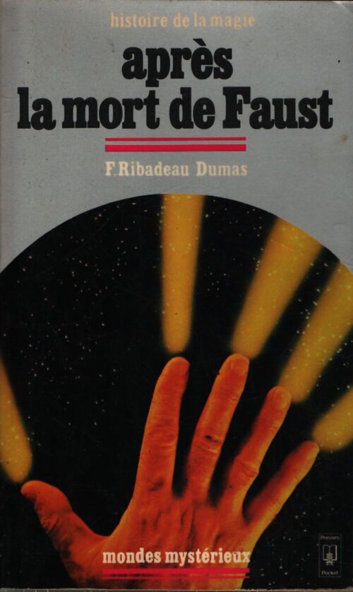 Après la mort de Faust - François Ribadeau-Dumas - Livre