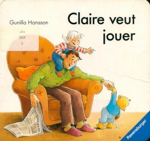 Livrenpoche : Claire veut jouer - Gunilla Hansson - Livre