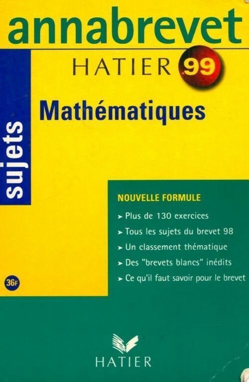 Livrenpoche : Mathématiques Brevet sujets 1999 - Bernard Demeillers - Livre