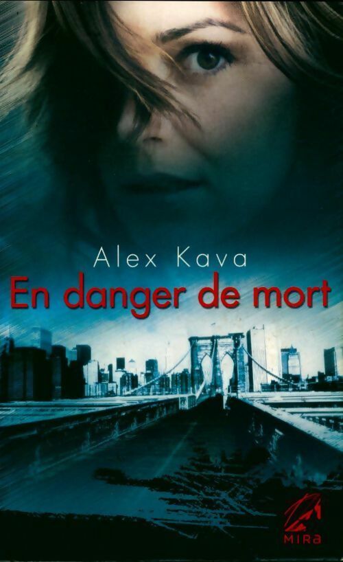 Livrenpoche : En danger de mort - Alex Kava - Livre