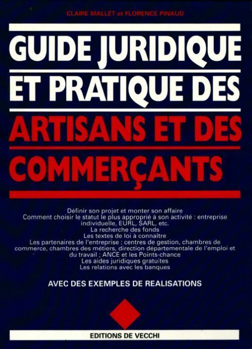Livrenpoche : Guide juridique et pratique des artisans et des commerçants - Corinne Mallet - Livre