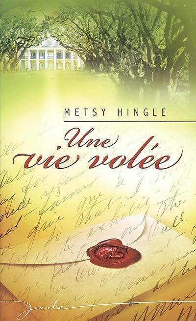 Livrenpoche : Une vie volée - Metsy Hingle - Livre