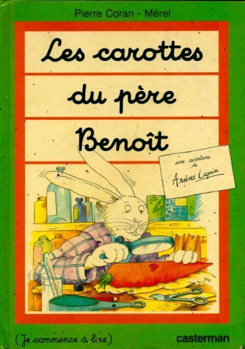 Livrenpoche : Les carottes du père Benoît - Pierre Coran - Livre